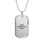 San Francisco Girl - Luxury Dog Tag Necklace