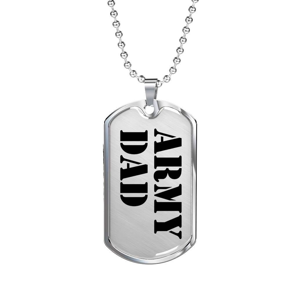 Army Dad - Luxury Dog Tag Necklace