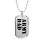 Army Dad - Luxury Dog Tag Necklace