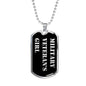 Military Veteran's Girl v2 - Luxury Dog Tag Necklace