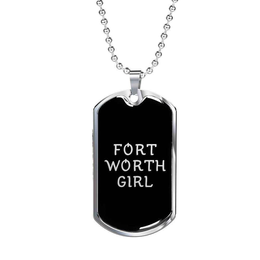 Fort Worth Girl v3 - Luxury Dog Tag Necklace