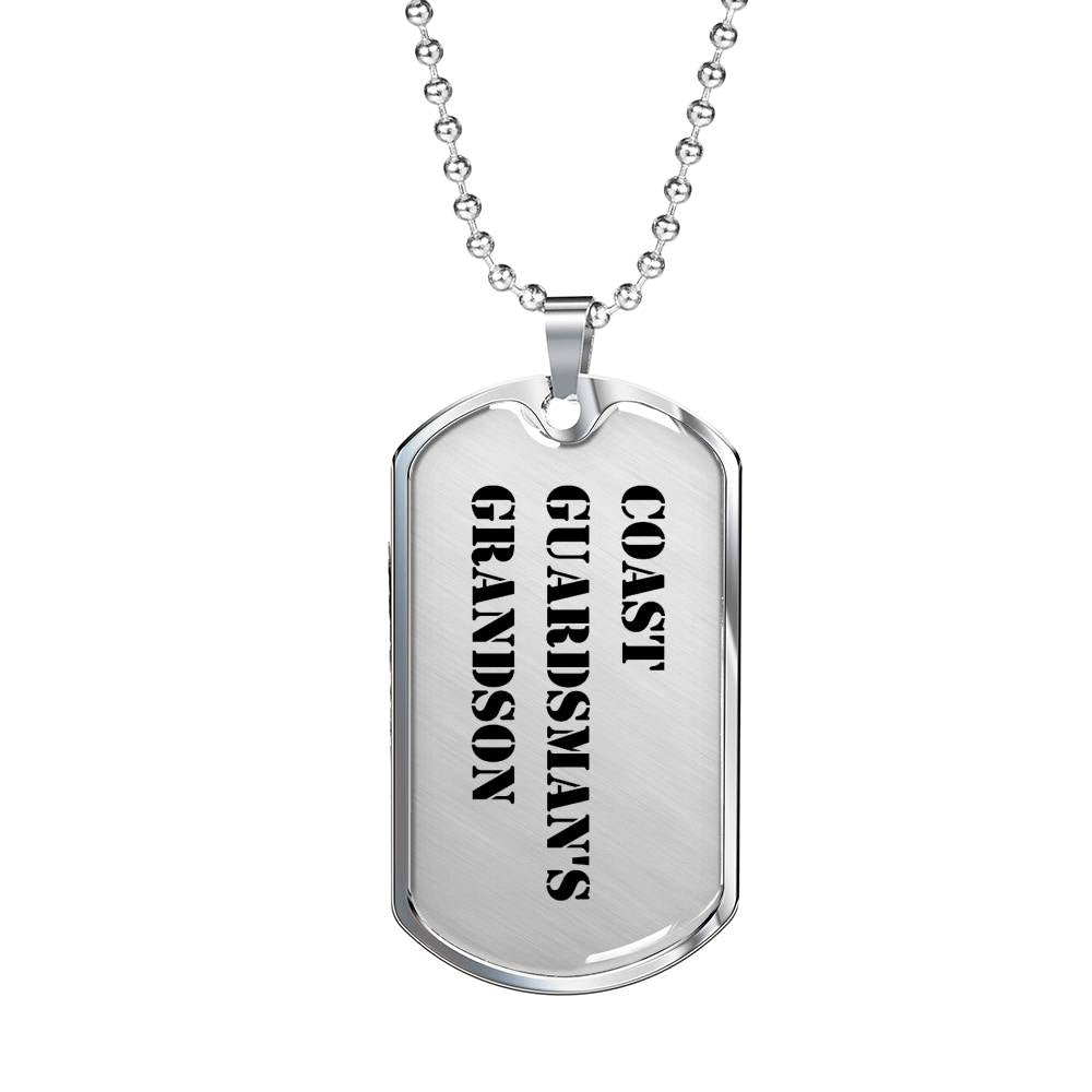 Coast Guardsman's Grandson - Luxury Dog Tag Necklace