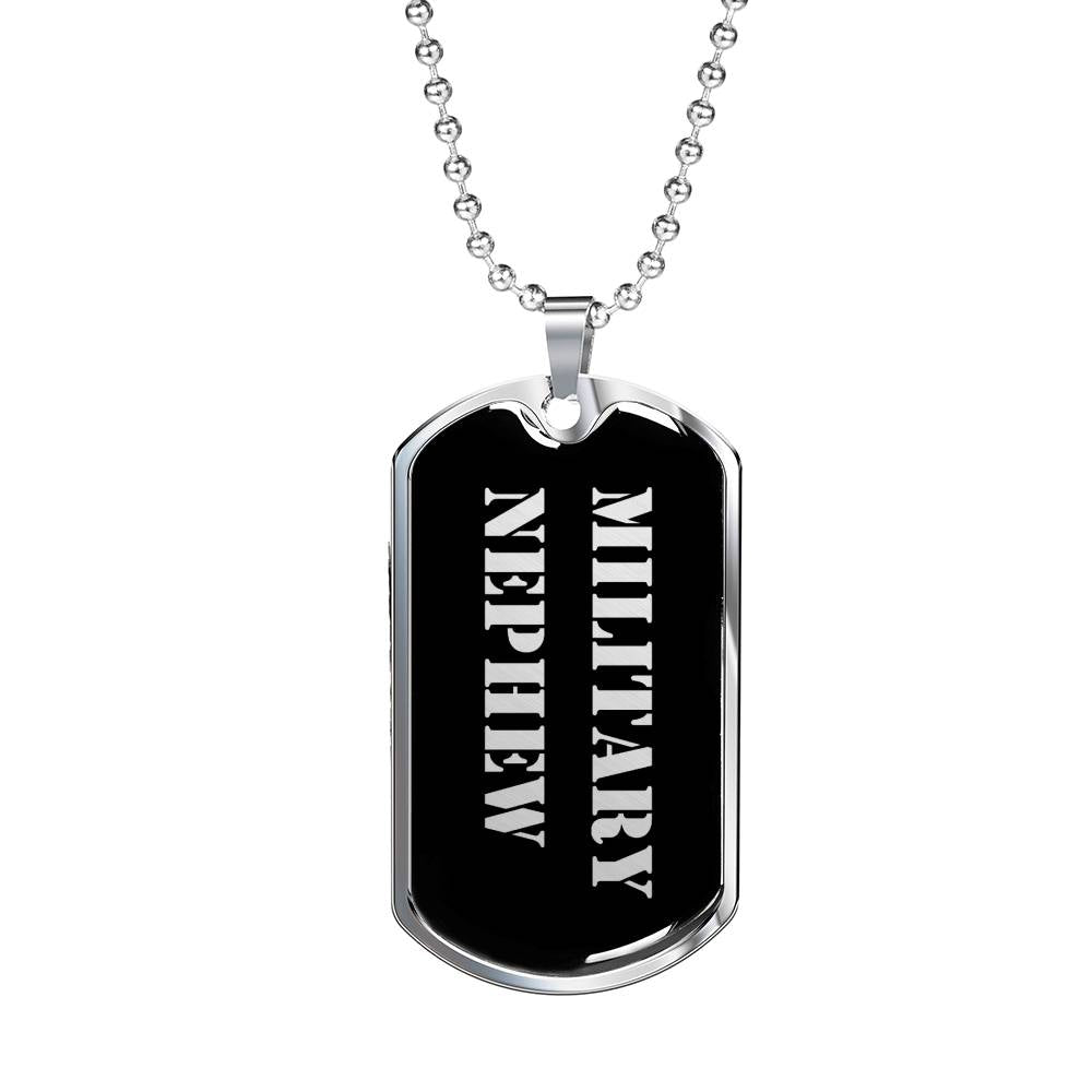 Military Nephew v2 - Luxury Dog Tag Necklace