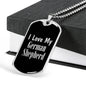 Love My German Shepherd v3 - Luxury Dog Tag Necklace