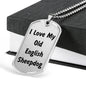 Love My Old English Sheepdog v4 - Luxury Dog Tag Necklace