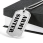 Army Sister - Luxury Dog Tag Necklace