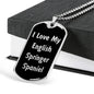 Love My English Springer Spaniel v5 - Luxury Dog Tag Necklace