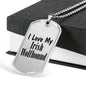 Love My Irish Wolfhound - Luxury Dog Tag Necklace