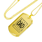 Best Dad Ever - 18k Gold Finished Luxury Dog Tag Necklace