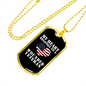 My Heart Belongs To A Wounded Veteran - 18k Gold Finished Luxury Dog Tag Necklace