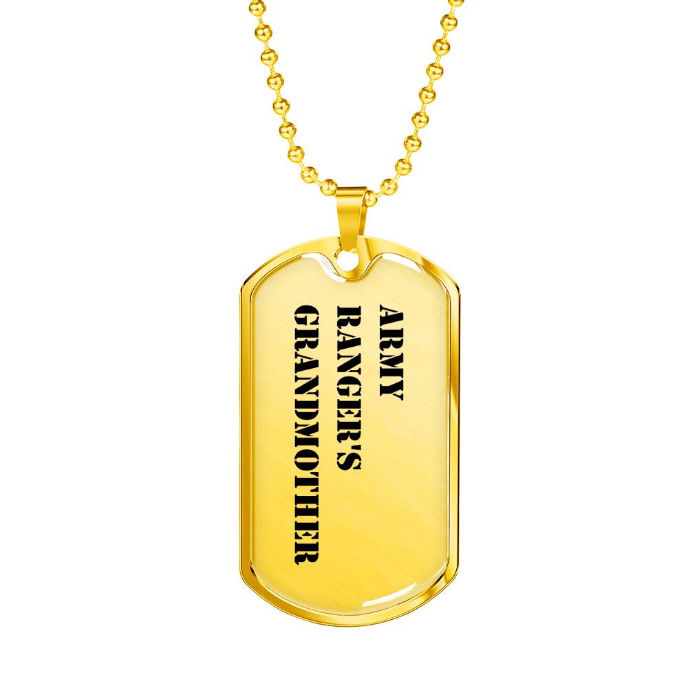 Army Ranger's Grandmother - 18k Gold Finished Luxury Dog Tag Necklace