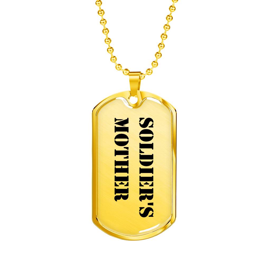 Soldier's Mother - 18k Gold Finished Luxury Dog Tag Necklace
