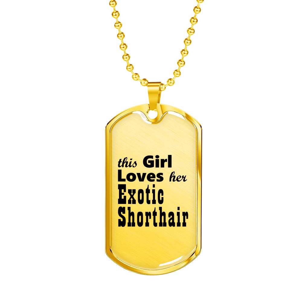 Exotic Shorthair - 18k Gold Finished Luxury Dog Tag Necklace