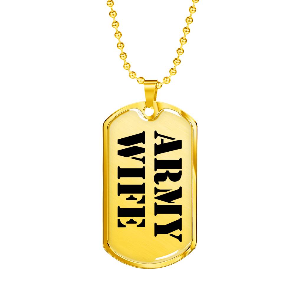 Army Wife - 18k Gold Finished Luxury Dog Tag Necklace