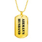 Airman's Husband - 18k Gold Finished Luxury Dog Tag Necklace