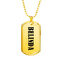 Belinda v01 - 18k Gold Finished Luxury Dog Tag Necklace