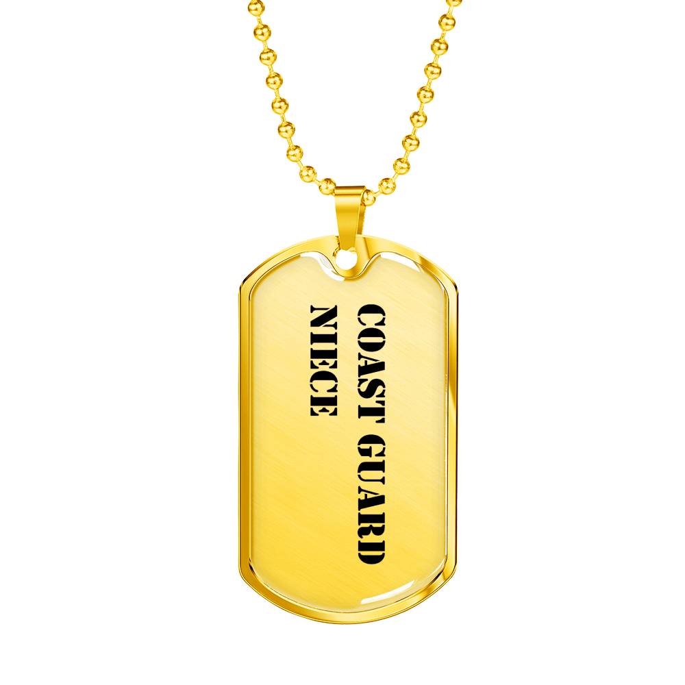 Coast Guard Niece - 18k Gold Finished Luxury Dog Tag Necklace