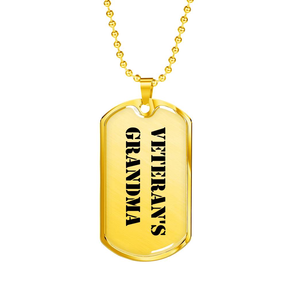 Veteran's Grandma - 18k Gold Finished Luxury Dog Tag Necklace