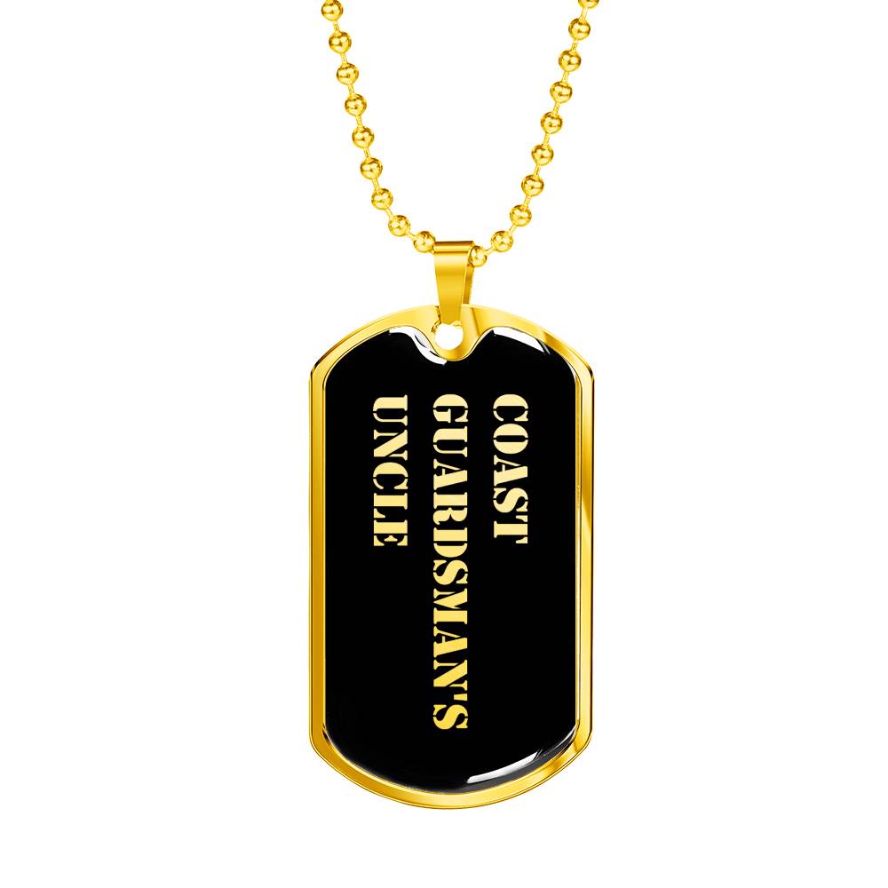 Coast Guardsman's Uncle v2 - 18k Gold Finished Luxury Dog Tag Necklace