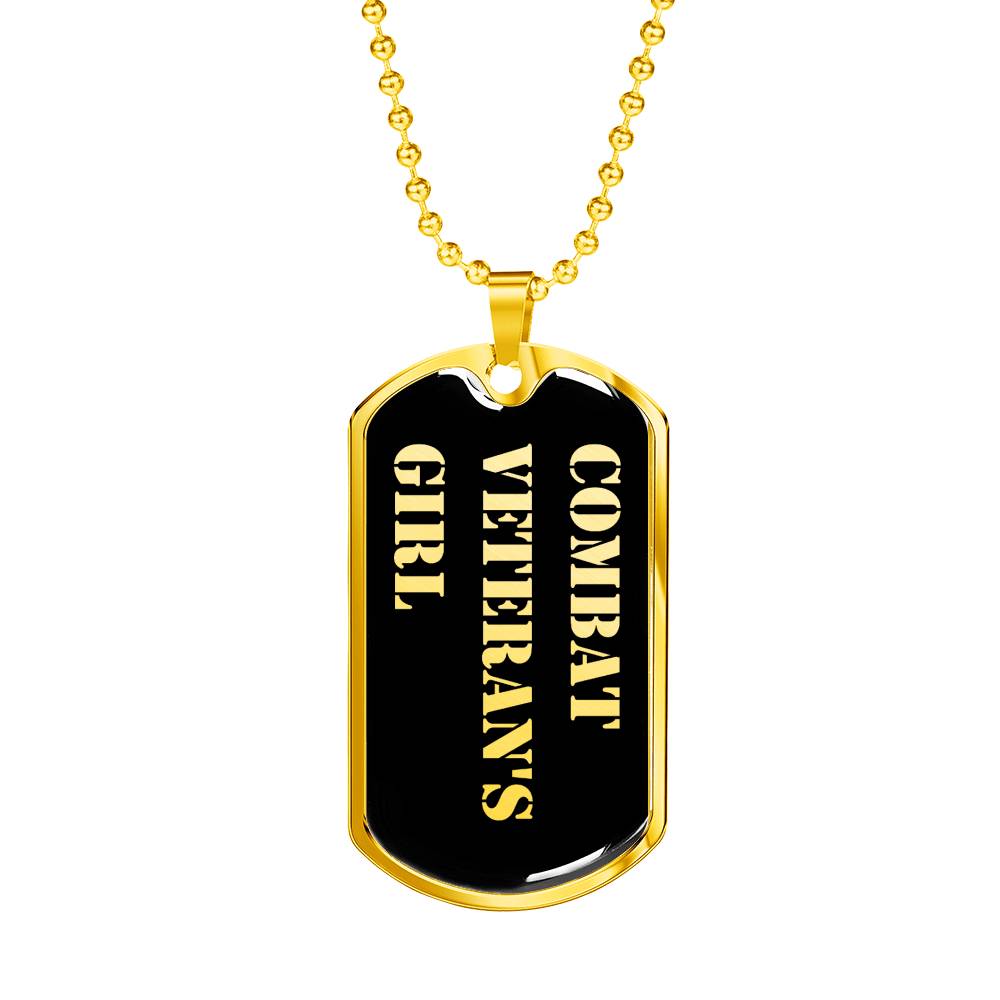Combat Veteran's Girl v2 - 18k Gold Finished Luxury Dog Tag Necklace