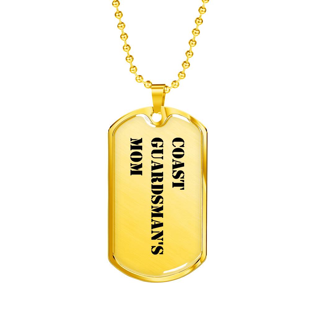 Coast Guardsman's Mom - 18k Gold Finished Luxury Dog Tag Necklace