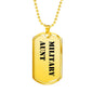 Military Aunt - 18k Gold Finished Luxury Dog Tag Necklace