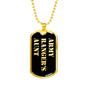 Army Ranger's Aunt v2 - 18k Gold Finished Luxury Dog Tag Necklace
