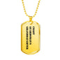 Coast Guardsman's Granddaughter - 18k Gold Finished Luxury Dog Tag Necklace