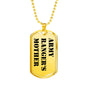 Army Ranger's Mother - 18k Gold Finished Luxury Dog Tag Necklace