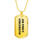 Air Force Girlfriend - 18k Gold Finished Luxury Dog Tag Necklace