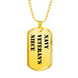 Navy Veteran's Niece - 18k Gold Finished Luxury Dog Tag Necklace