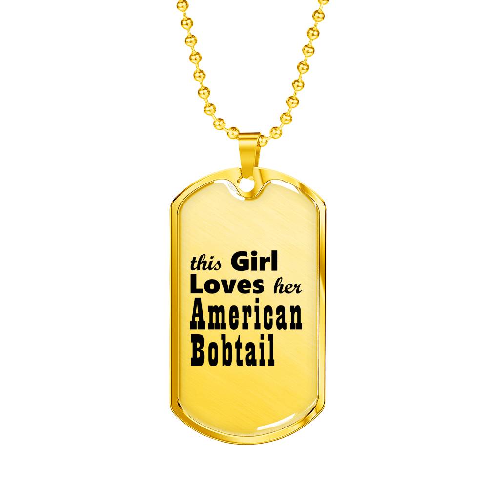 American Bobtail - 18k Gold Finished Luxury Dog Tag Necklace