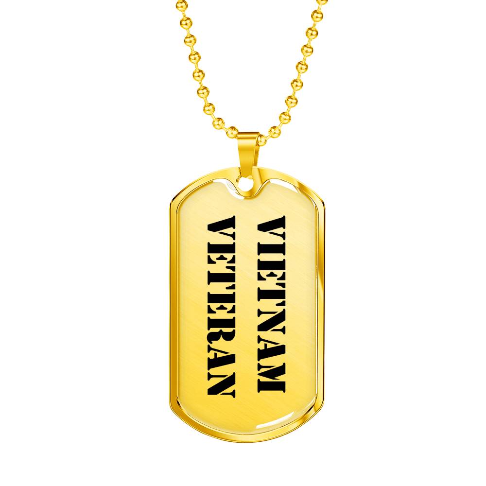 Vietnam Veteran - 18k Gold Finished Luxury Dog Tag Necklace