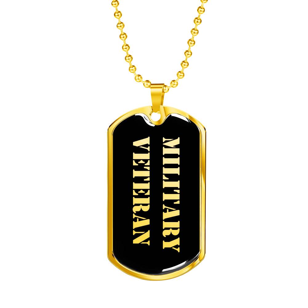 Military Veteran v2 - 18k Gold Finished Luxury Dog Tag Necklace