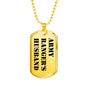 Army Ranger's Husband - 18k Gold Finished Luxury Dog Tag Necklace