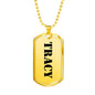 Tracy - 18k Gold Finished Luxury Dog Tag Necklace