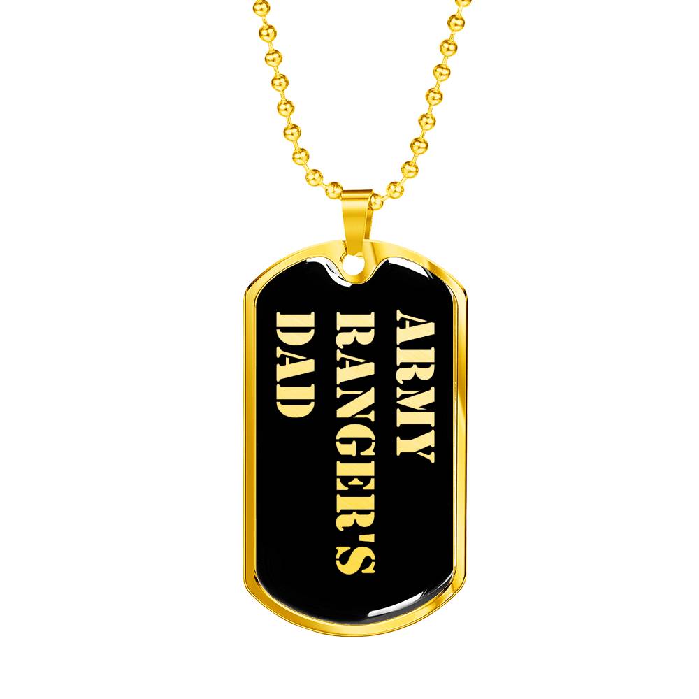 Army Ranger's Dad v2 - 18k Gold Finished Luxury Dog Tag Necklace