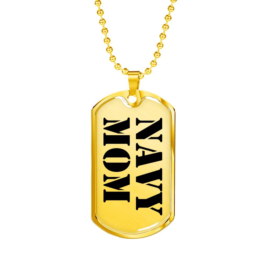 Navy Mom - 18k Gold Finished Luxury Dog Tag Necklace