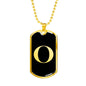 Initial O v2a - 18k Gold Finished Luxury Dog Tag Necklace