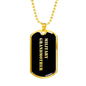 Military Grandmother v2 - 18k Gold Finished Luxury Dog Tag Necklace