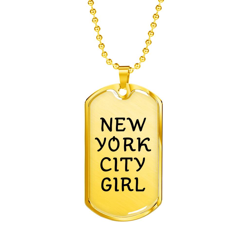 New York City Girl - 18k Gold Finished Luxury Dog Tag Necklace