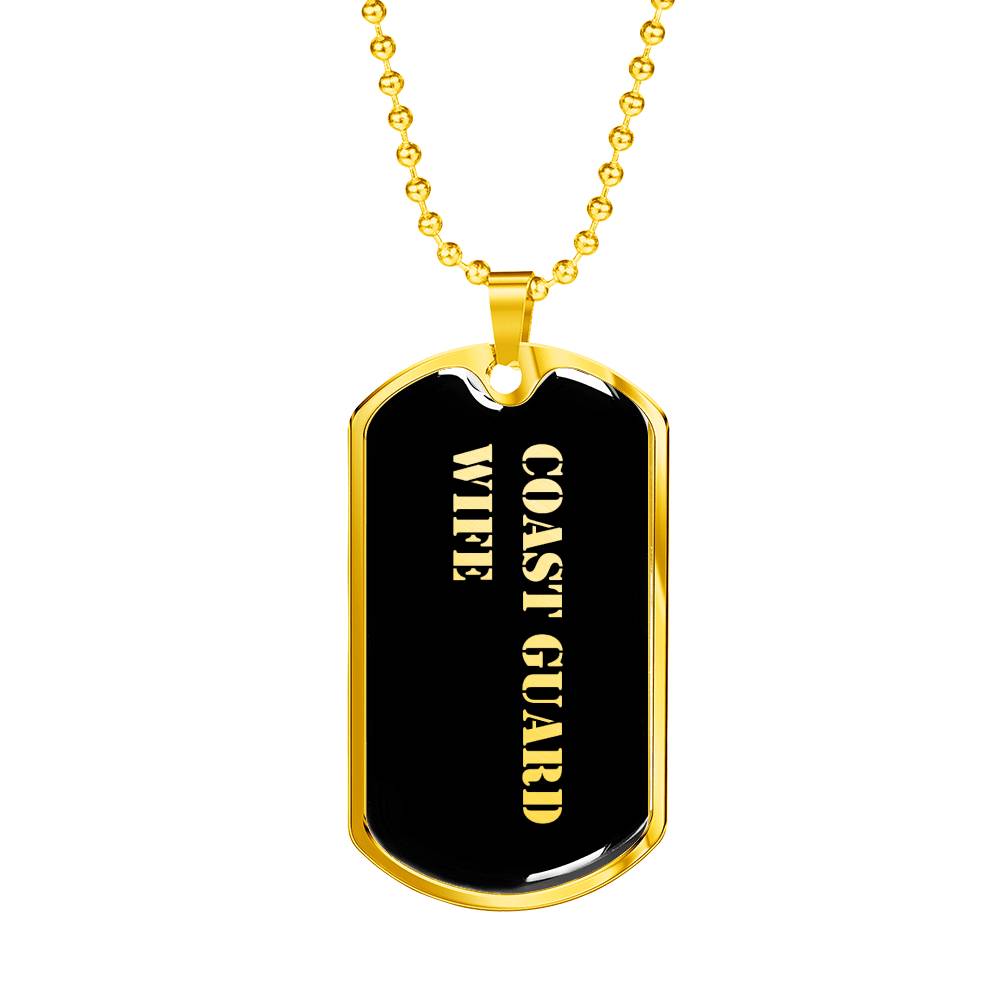 Coast Guard Wife v2 - 18k Gold Finished Luxury Dog Tag Necklace