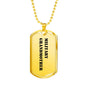 Military Grandmother - 18k Gold Finished Luxury Dog Tag Necklace