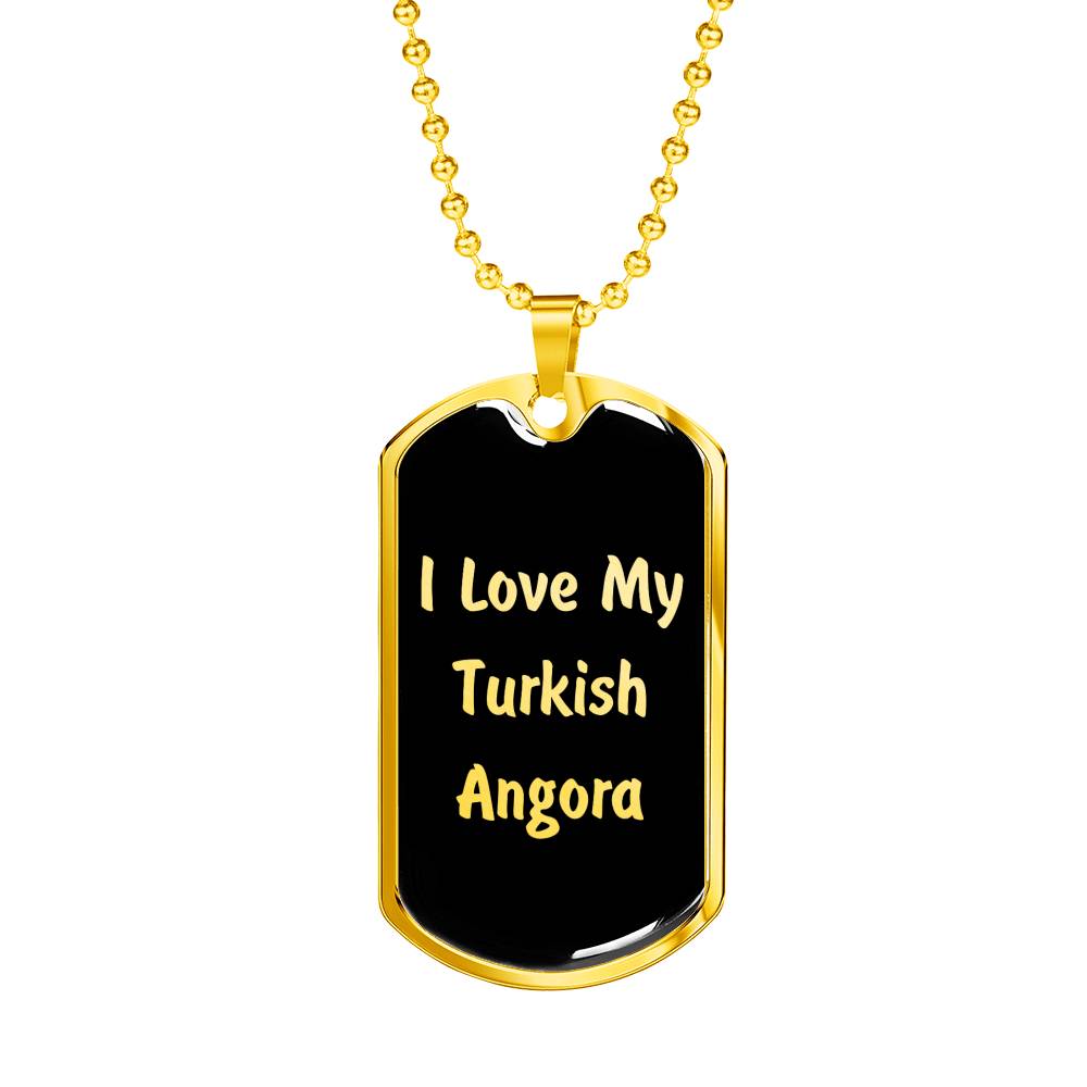 Love My Turkish Angora v2 - 18k Gold Finished Luxury Dog Tag Necklace