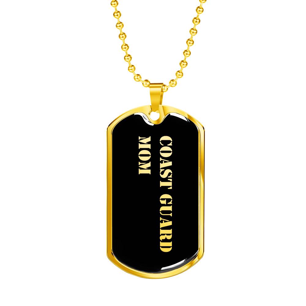 Coast Guard Mom v2 - 18k Gold Finished Luxury Dog Tag Necklace