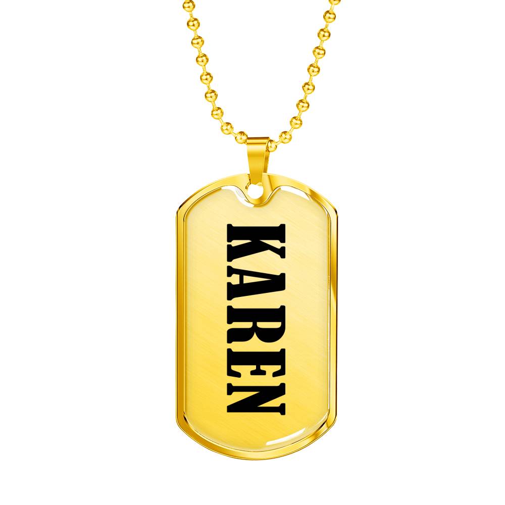 Karen v01 - 18k Gold Finished Luxury Dog Tag Necklace