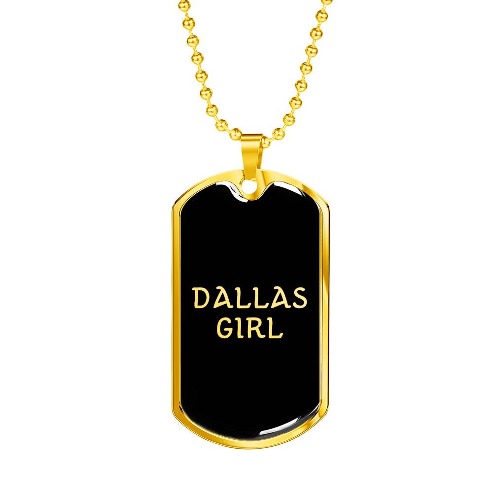 Dallas Girl v2 - 18k Gold Finished Luxury Dog Tag Necklace