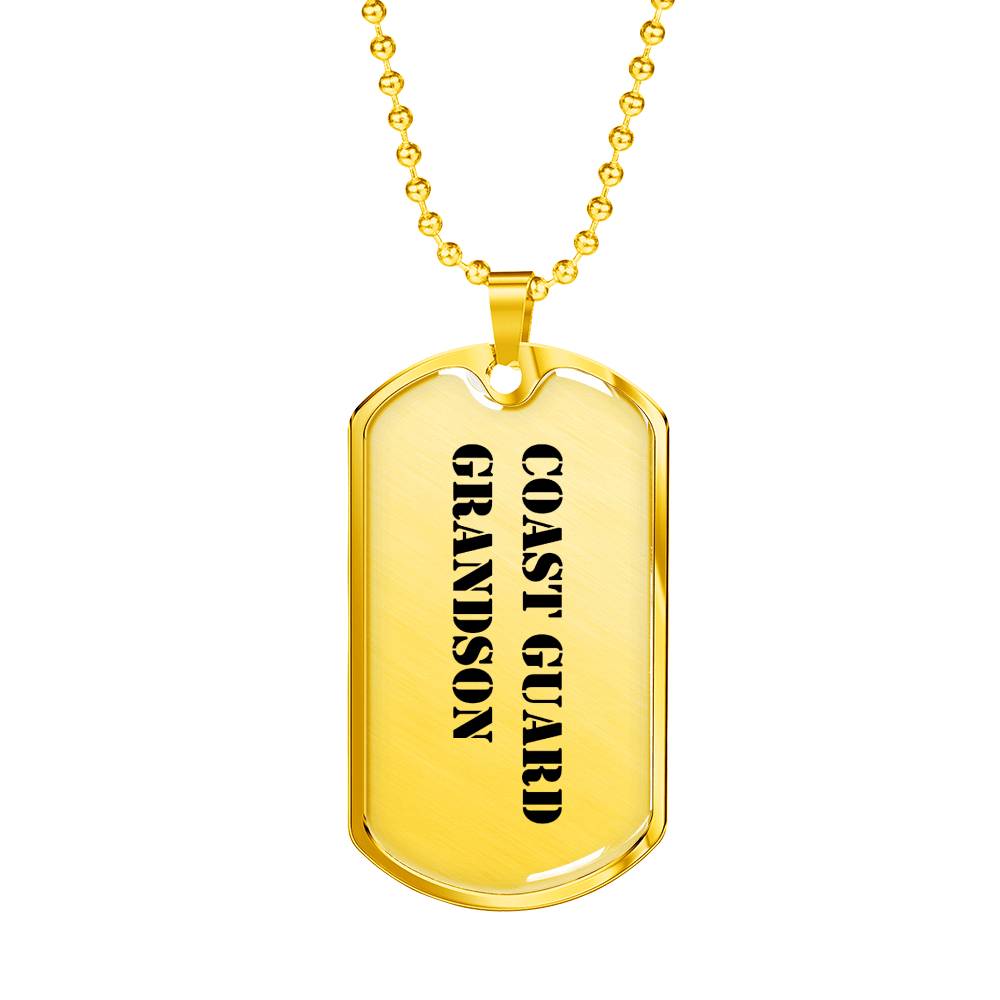 Coast Guard Grandson - 18k Gold Finished Luxury Dog Tag Necklace