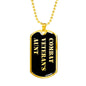 Combat Veteran's Aunt v2 - 18k Gold Finished Luxury Dog Tag Necklace