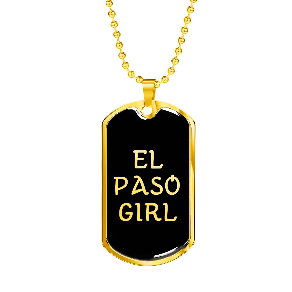 El Paso Girl v2 - 18k Gold Finished Luxury Dog Tag Necklace